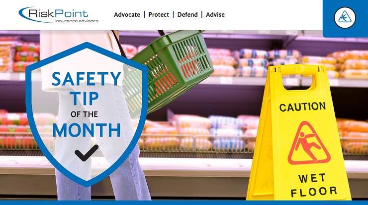 Prevent Slips, Trips and Falls in Your Grocery Store
